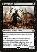 Dread Wanderer [Amonkhet Promos] - Destination Retro