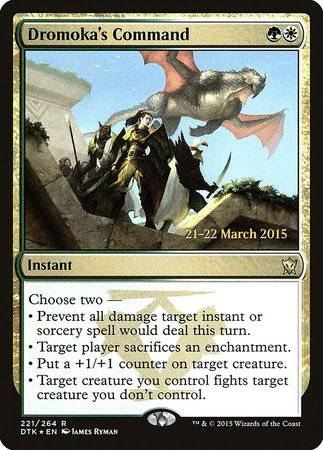 Dromoka's Command [Dragons of Tarkir Promos] - Destination Retro