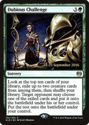 Dubious Challenge [Kaladesh Promos] - Destination Retro