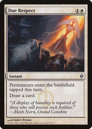 Due Respect [New Phyrexia] - Destination Retro