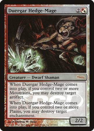 Duergar Hedge-Mage [Gateway 2008] - Destination Retro