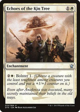 Echoes of the Kin Tree [Dragons of Tarkir] - Destination Retro
