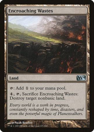 Encroaching Wastes [Magic 2014] - Destination Retro