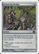 Ensnaring Bridge [Eighth Edition] - Destination Retro