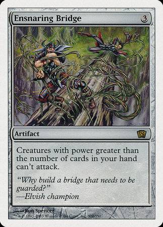 Ensnaring Bridge [Eighth Edition] - Destination Retro