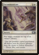 Excommunicate [Magic 2010] - Destination Retro