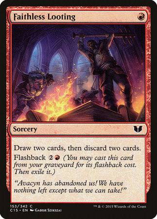 Faithless Looting [Commander 2015] - Destination Retro