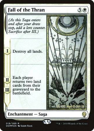 Fall of the Thran [Dominaria Promos] - Destination Retro