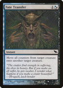 Fate Transfer [Shadowmoor] - Destination Retro