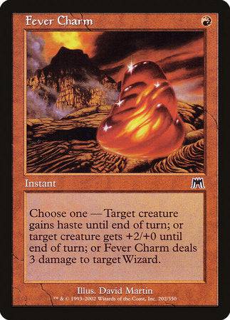 Fever Charm [Onslaught] - Destination Retro