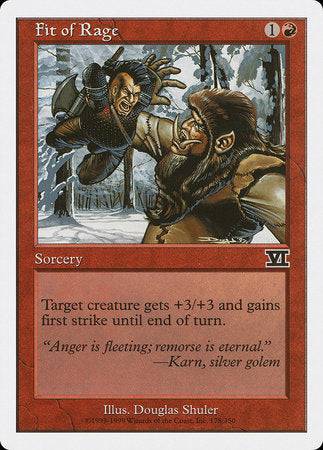 Fit of Rage [Classic Sixth Edition] - Destination Retro