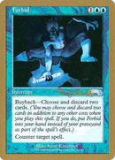 Forbid (Randy Buehler) [World Championship Decks 1998] - Destination Retro