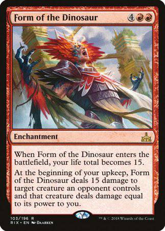 Form of the Dinosaur [Rivals of Ixalan] - Destination Retro