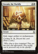Forsake the Worldly [Amonkhet] - Destination Retro