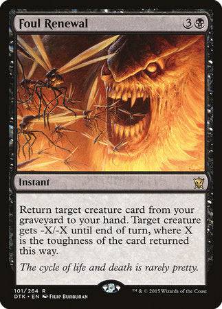 Foul Renewal [Dragons of Tarkir] - Destination Retro