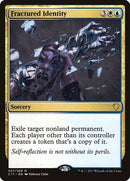 Fractured Identity [Commander 2017] - Destination Retro