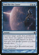 Fuel for the Cause [Mirrodin Besieged] - Destination Retro