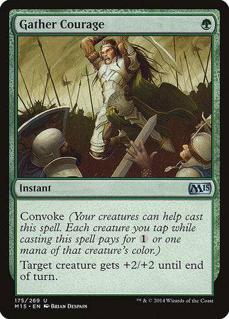 Gather Courage [Magic 2015] - Destination Retro