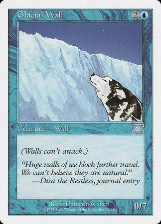 Glacial Wall [Classic Sixth Edition] - Destination Retro