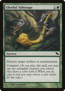 Gleeful Sabotage [Shadowmoor] - Destination Retro