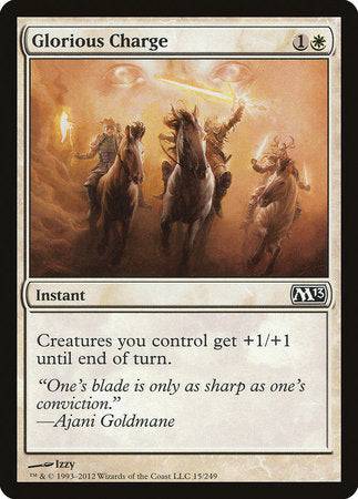 Glorious Charge [Magic 2013] - Destination Retro
