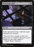 Gruesome Fate [Rivals of Ixalan] - Destination Retro