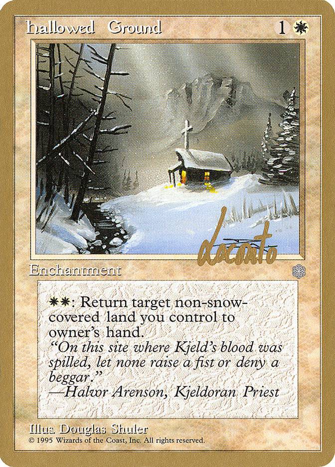 Hallowed Ground (Michael Loconto) [Pro Tour Collector Set] - Destination Retro
