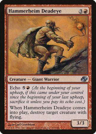 Hammerheim Deadeye [Planar Chaos] - Destination Retro