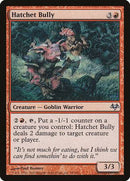 Hatchet Bully [Eventide] - Destination Retro