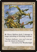 Heavy Ballista [Weatherlight] - Destination Retro