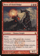 Hero of Oxid Ridge [Mirrodin Besieged] - Destination Retro
