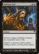 Hideous End [Duel Decks: Phyrexia vs. the Coalition] - Destination Retro