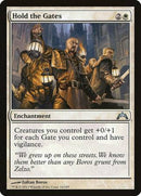 Hold the Gates [Gatecrash] - Destination Retro