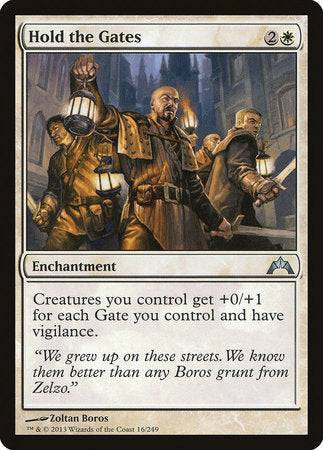 Hold the Gates [Gatecrash] - Destination Retro