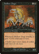 Hollow Dogs [Urza's Saga] - Destination Retro