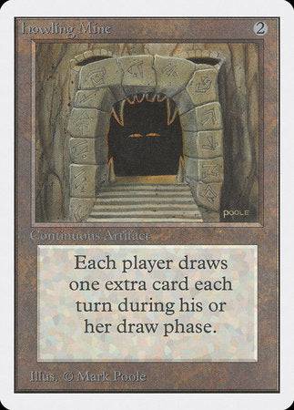 Howling Mine [Unlimited Edition] - Destination Retro