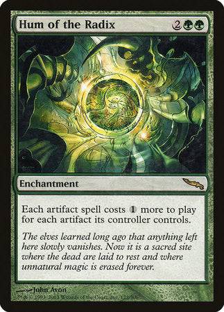 Hum of the Radix [Mirrodin] - Destination Retro