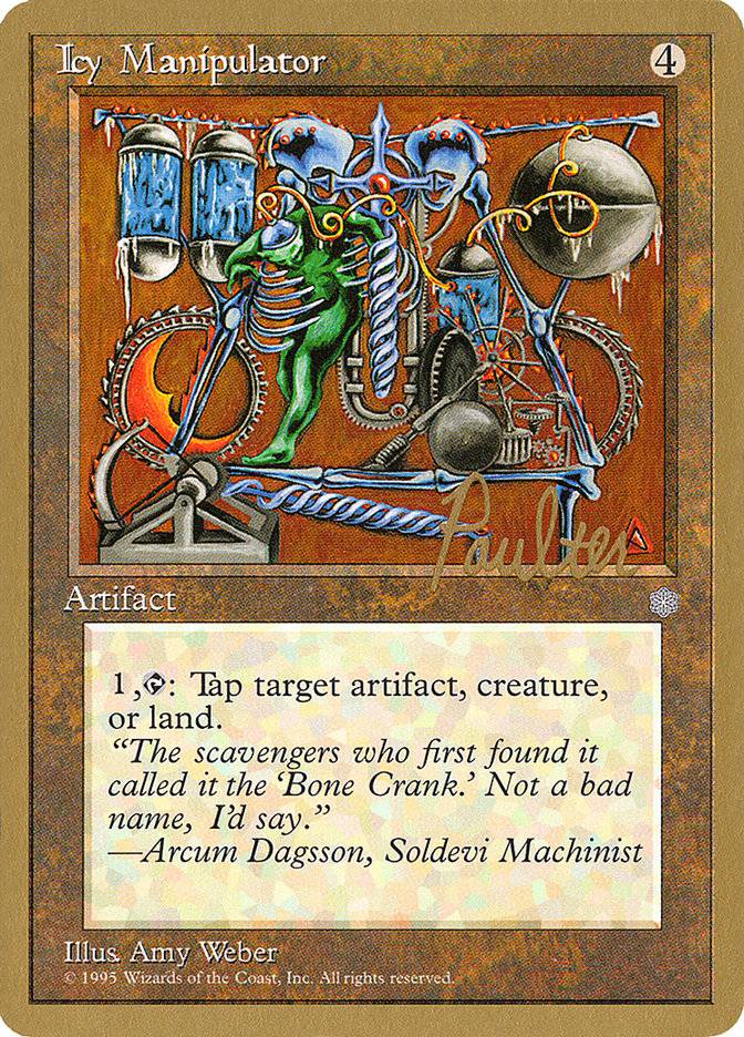 Icy Manipulator (Preston Poulter) [Pro Tour Collector Set] - Destination Retro