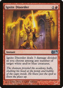 Ignite Disorder [Magic 2010] - Destination Retro