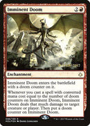 Imminent Doom [Hour of Devastation Promos] - Destination Retro