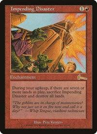 Impending Disaster [Urza's Legacy] - Destination Retro