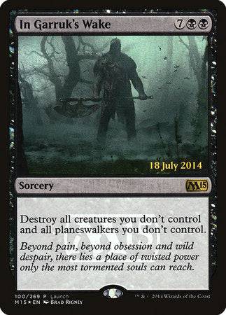 In Garruk's Wake [Magic 2015 Promos] - Destination Retro