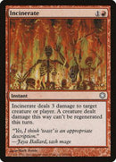 Incinerate [Coldsnap Theme Decks] - Destination Retro
