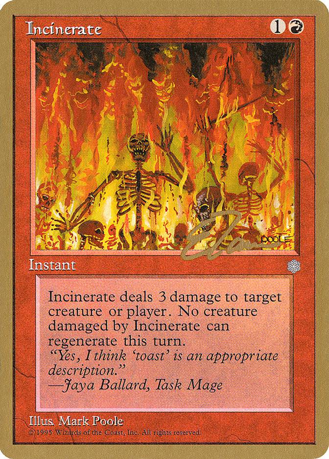 Incinerate (Eric Tam) [Pro Tour Collector Set] - Destination Retro