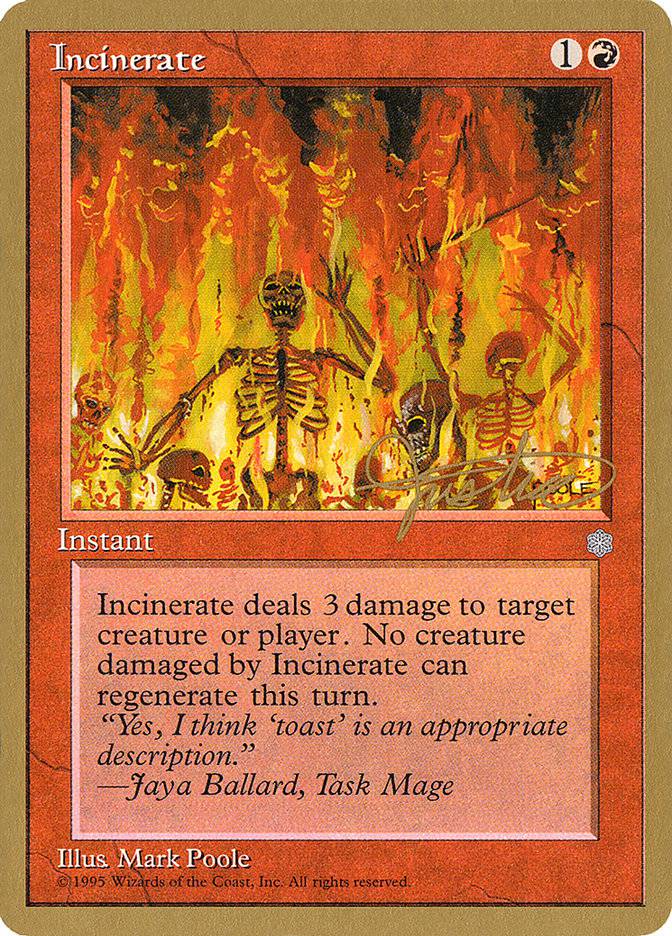 Incinerate (Mark Justice) [Pro Tour Collector Set] - Destination Retro