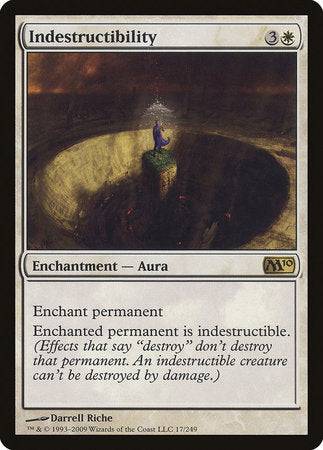 Indestructibility [Magic 2010] - Destination Retro