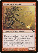 Intimidator Initiate [Shadowmoor] - Destination Retro