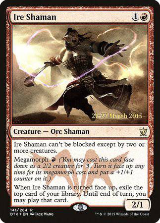 Ire Shaman [Dragons of Tarkir Promos] - Destination Retro