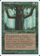 Ironroot Treefolk [Fourth Edition] - Destination Retro