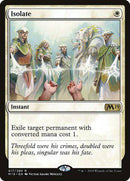 Isolate [Core Set 2019] - Destination Retro